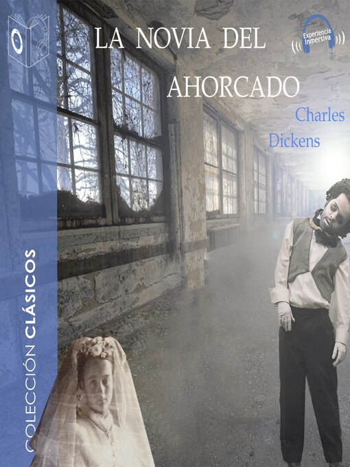 Title details for La novia del ahorcado--Dramatizado by Charles Dickens - Available